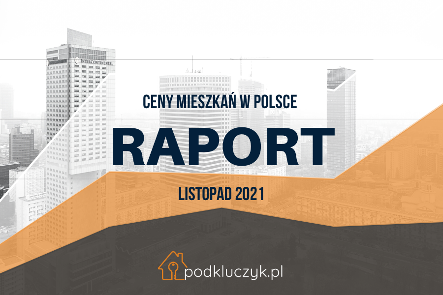 ceny mieszkań, rynek wtórny i rynek pierwotny, raport listopad 2021