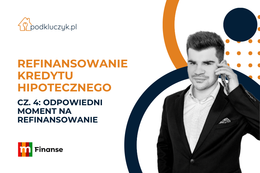 refinansowanie kredytu hipotecznego średnia marża kredytów hipotecznych i odpowiedni moment na refinansowanie